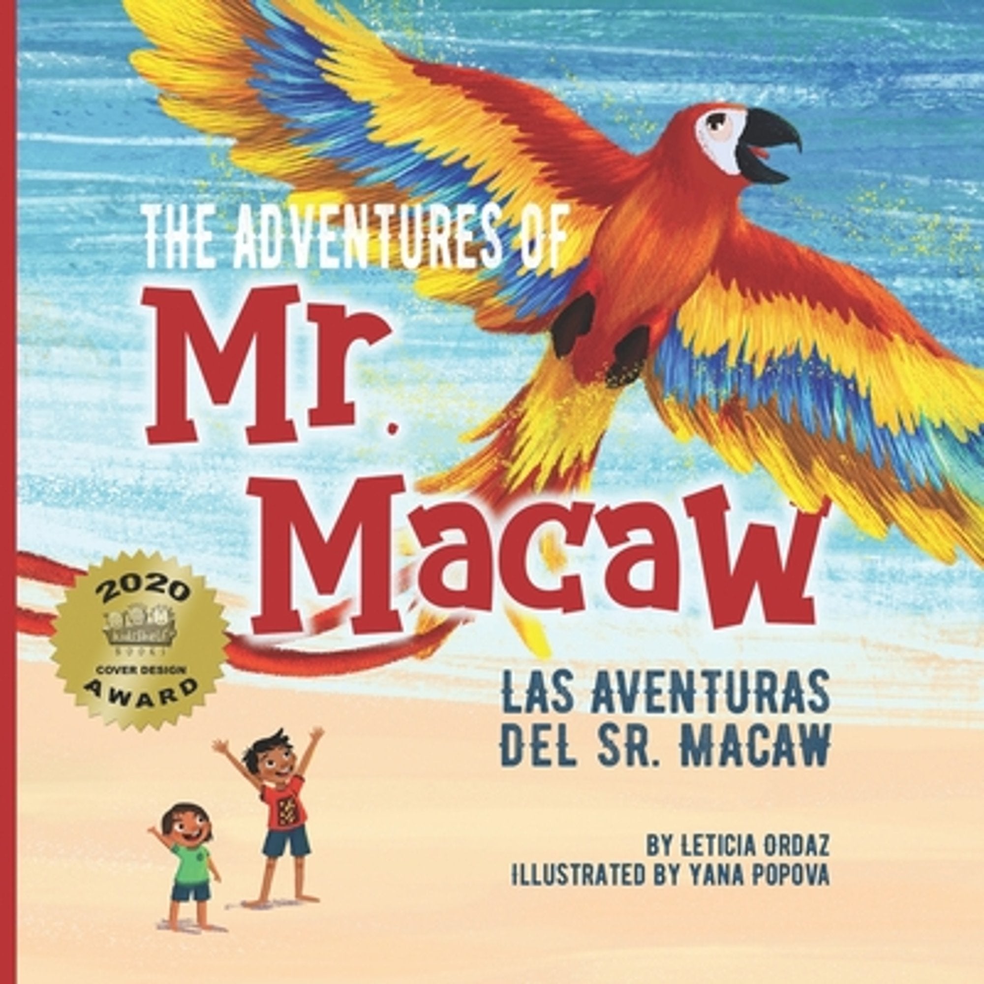 The Adventures of Mr. Macaw, Las Aventuras del Sr. Macaw (Paperback) H5506